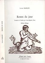 Restes du jour