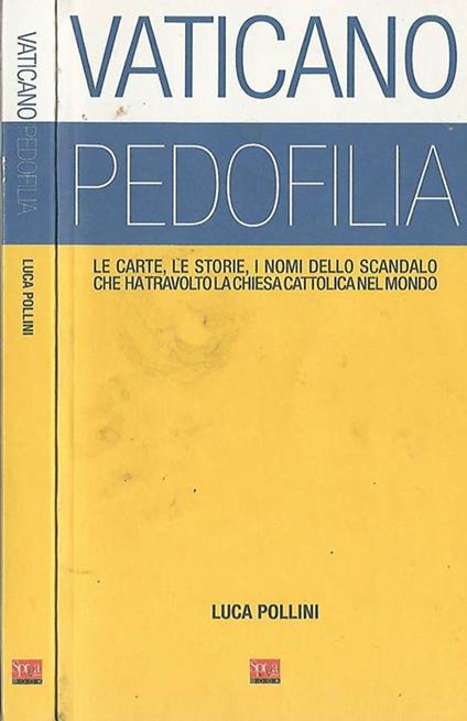 Vaticano Pedofilia - Luca Pollini - copertina