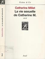 La vie sexuelle de Catherine M.. récit