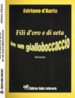 Fili D'Oro E Di Seta In Un Gialloboccaccio