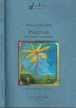 Puccius. Una storia inventata
