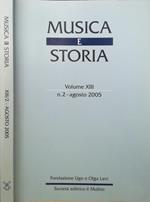 Musica e storia. Volume XIII n. 2-agosto 2005