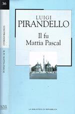 IL Fu Mattia Pascal