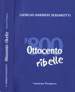 Ottocento ribelle