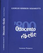 Ottocento ribelle