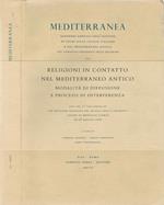 Mediterranea. Modalità di diffusione e processi di interferenza