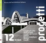 Progetti. Rivista dell'architettura Italiana