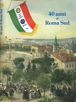 40 Anni Di Roma Sud