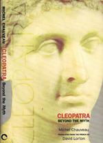 Cleopatra. Beyond the Myth