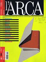 L' Arca n. 201 Anno 2005. La Rivista Internazionale di Architettura , Design e Comunicazione Visiva