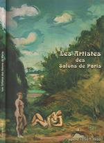 Les artistes des Salons de Paris. opere 1850-1950