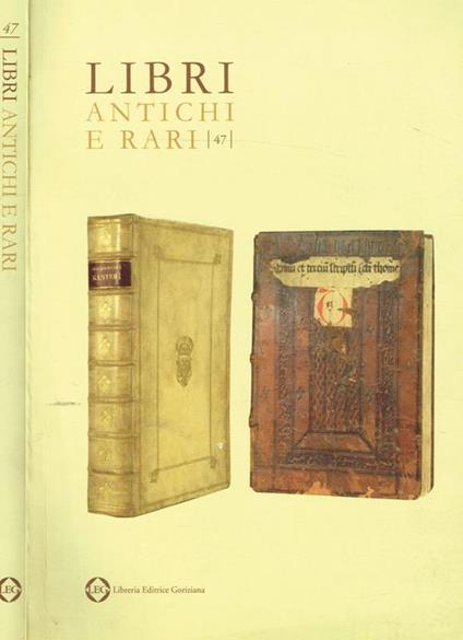 Libri Antichi E Rari. Xviii Mostra Del Libro Antico - Libro Usato - Libreria  Editrice Cafoscarina 