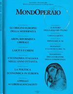 Mondoperaio Anno 11 N.S. N 6. Rivista Socialista Fondata Da Pietro Nenni Di: Luciano Pellicani Direttore