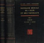 Pathologie medicale du coeur et des vaisseaux 2voll.. I-Coeur. II-Vaisseaux