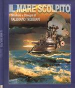 IL Mare Scolpito