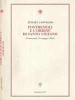 Pontremoli e l'Ordine di Santo Stefano. Atti del Convegno (Pontremoli, 10 maggio 2002)