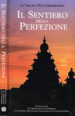 Lo yoga per l'era contemporanea. Il sentiero della perfezione