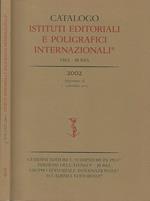 Catalogo 2002- Istituti editoriali e poligrafici internazionali