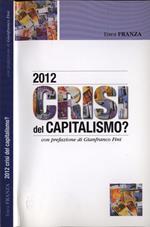 2012 Crisi Del Capitalismo?