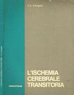 L' ischemia cerebrale transitoria