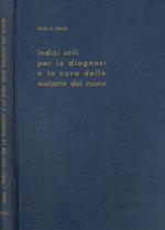 Indizi per la diagnosi e la cura delle malattie del cuore