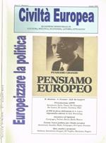 Civiltà Europea. Quaderno bimestrale di cultura, politica, economia, lavoro, attualità anno I n.febbraio 1