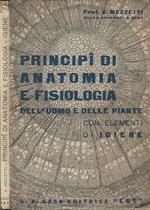 Principi di anatomia e fisiologia dell'uomo e delle piante con elementi di igiene