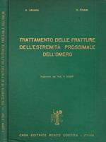 Trattamento delle fratture dell'estremità prossimale dell'omero