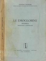 Le emoglobine. Biochimica fisiologia e patologia