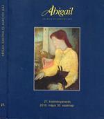 Abigail Galeria Es Aukcios Haz. 27 Festmenyarveres Di: Hajdu' Katalin Anna