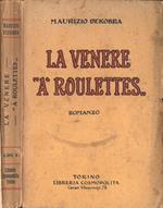 La venere a' roulettes