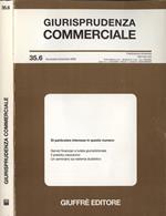 Giurisprudenza commerciale n. 35. 6