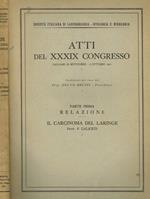 Atti del XXXIX Congresso, Cagliari 29 settembre-2 ottobre 1951. Relazione. Il carcinoma del laringe