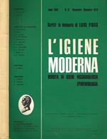 L' igiene moderna. Rivista di igiene microbiologia epidemiologia. Anno LXVII n.6. Scritti in memoria di Luigi Piras