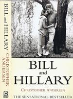 Bill and Hillary. The Marriage