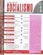 LE Nuove Ragioni Del Socialismo Anno I. Mensile Di Cultura E Politica Riformista Di: Emanuele Macaluso Direttore