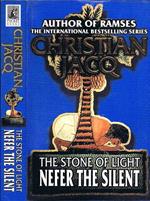 The Stone of Light. Nefer the Silent