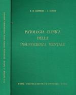 Patologia clinica della insufficienza mentale