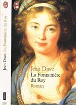 LA Fontainiere Du Roy
