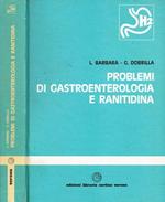 Problemi di gastroenterologia e ranitidina