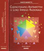 Chemioterapici antinfettivi e loro impiego razionale