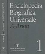 Enciclopedia Biografica Universale. A-Arion