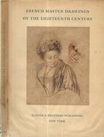 French master drawings of the eighteenth century