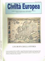 Civiltà Europea. Quaderno bimestrale di cultura, politica, economia, lavoro, attualità anno I n.febbraio