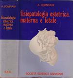 Fisiopatologia ostetrica materna e fetale