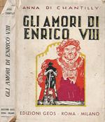 Gli amori di Enrico VIII