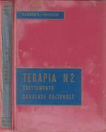 Terapia N2. Trattamento canalare razionale