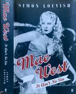 Mae West. It ain't no sin