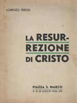 La Resurrezione di Cristo