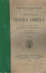 Q. Horati Flacci Opera omnia. scholarum in usum ad optimarum editionum fidem